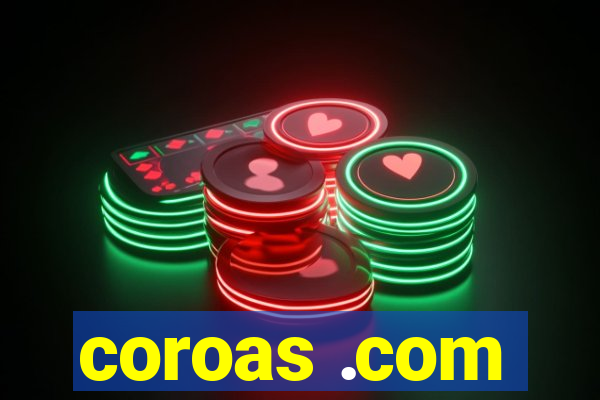 coroas .com